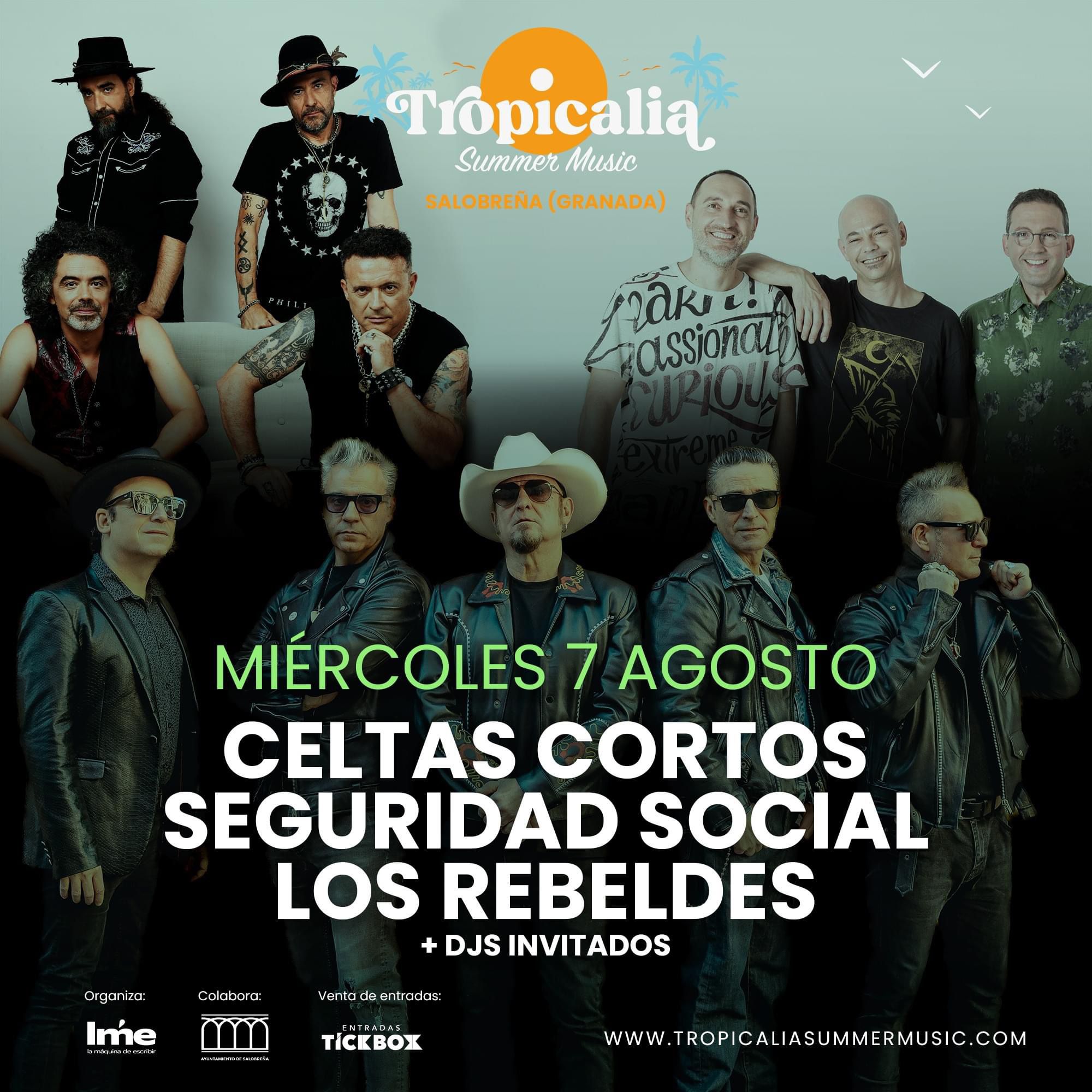 Celtas Cortos, Seguridad Social y Los Rebeldes se suman al Tropicalia Summer Music el 7 de agosto